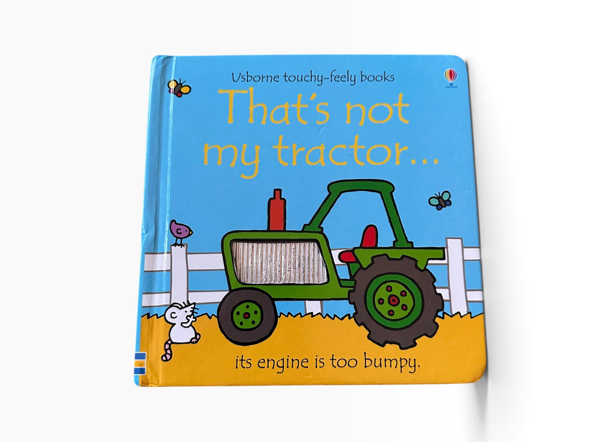 That’s Not My Tractor