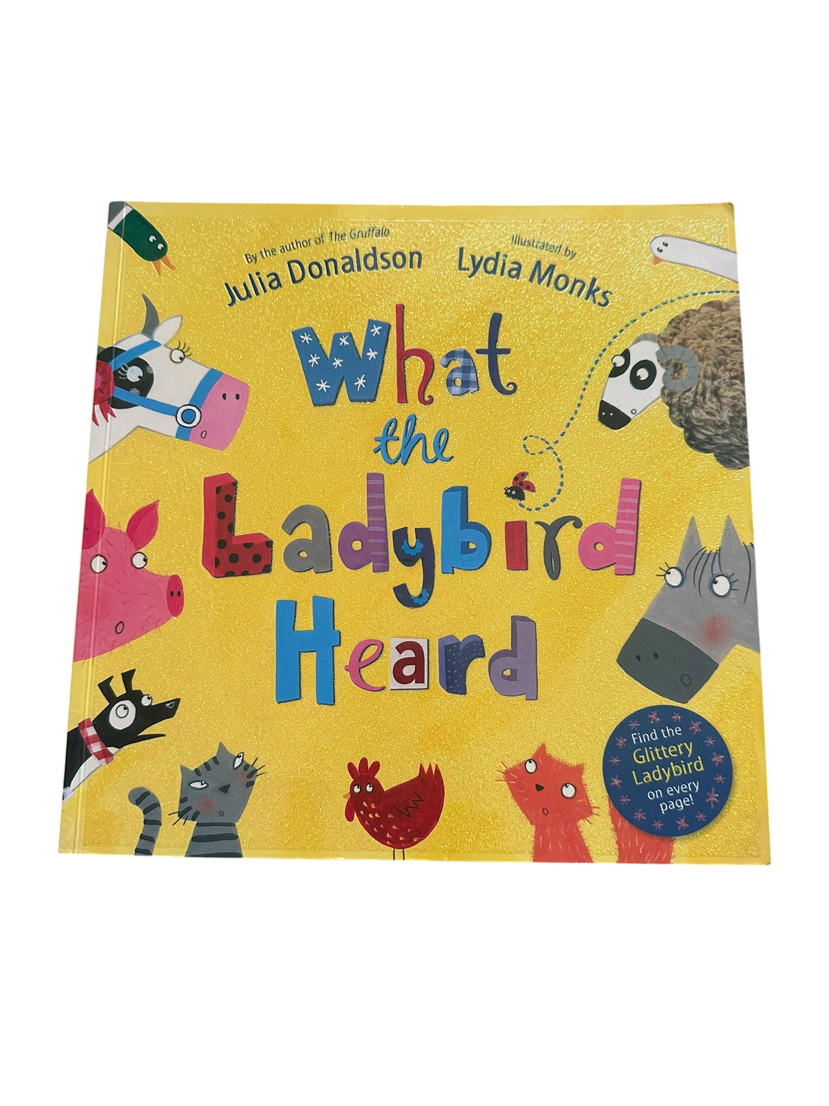 What The Ladybird Heard - Julia Donaldson