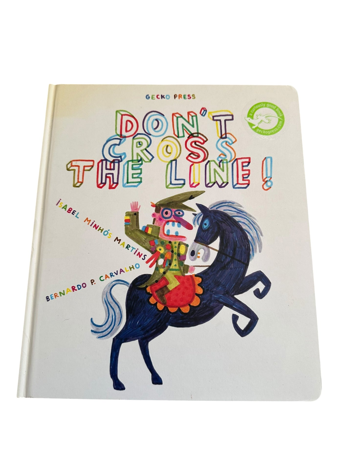 Don’t Cross the Line!