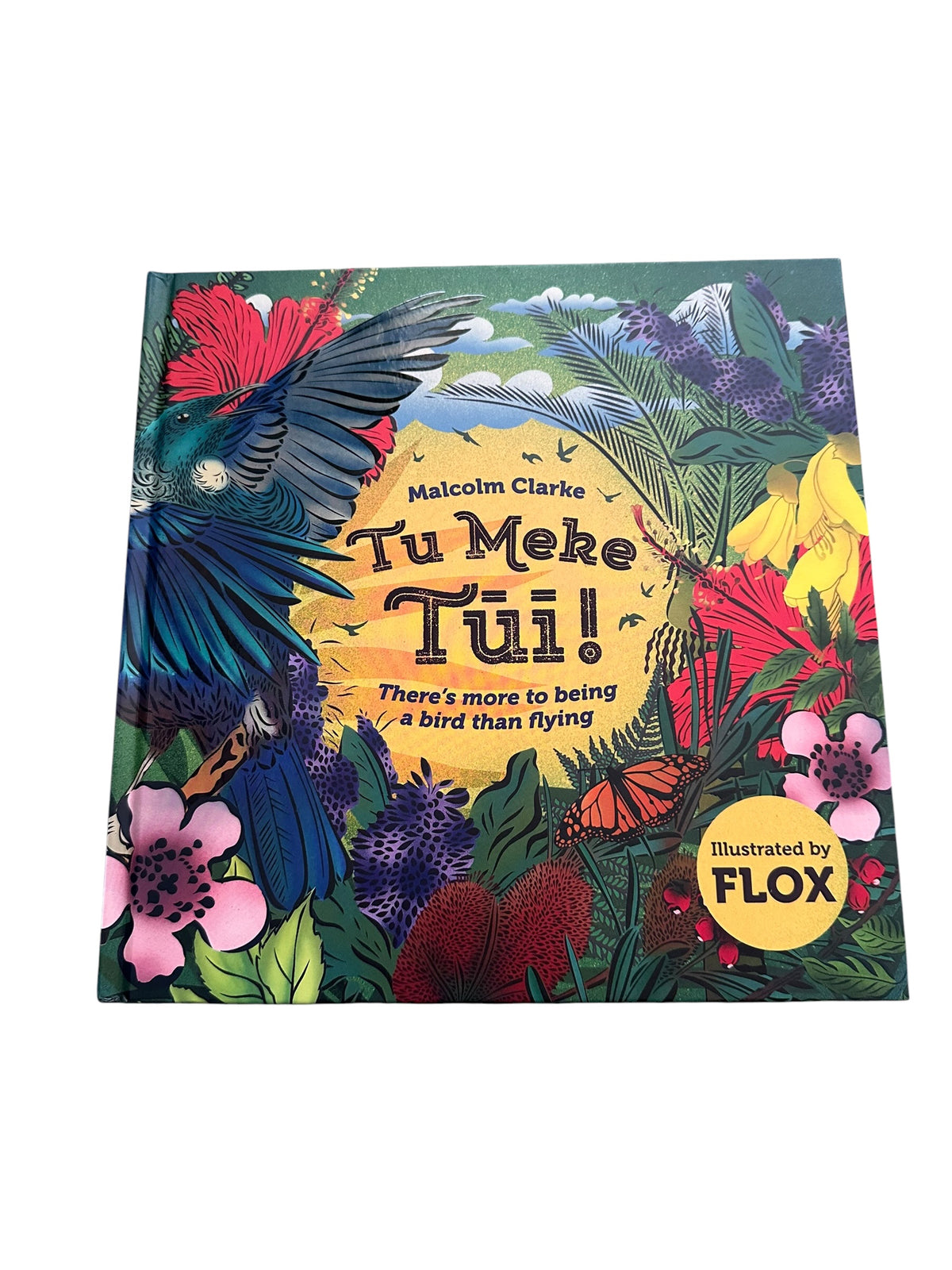 Te Meke Tūi! - Hardcover