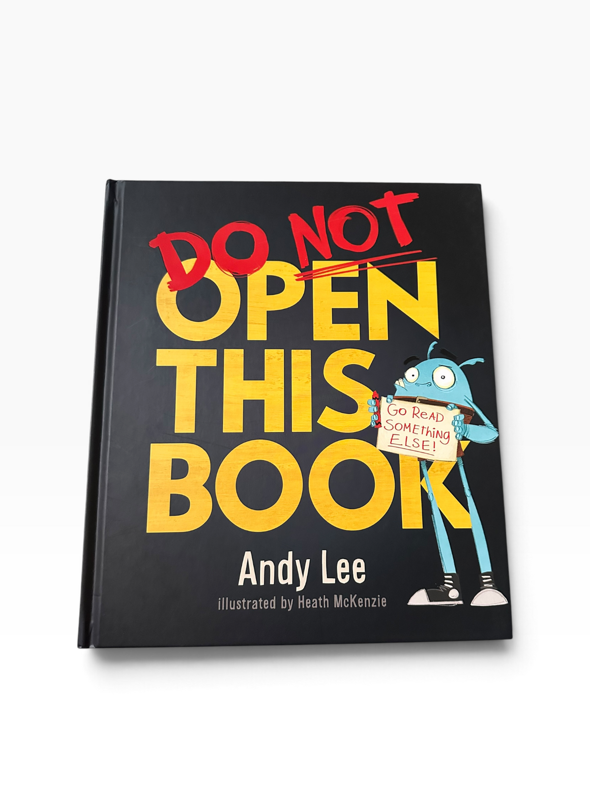 Do Not Open This Book - Hardcover