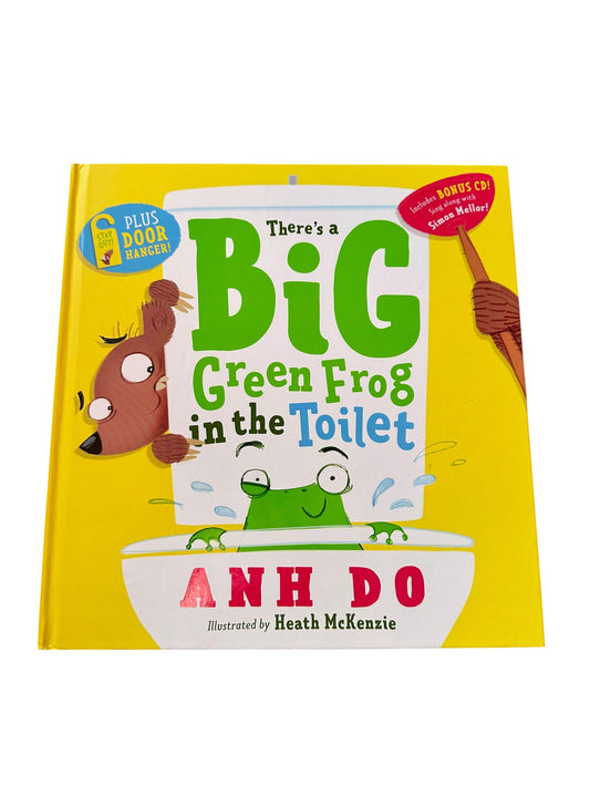 There’s A Big Green Frog In The Toilet - Anh Do