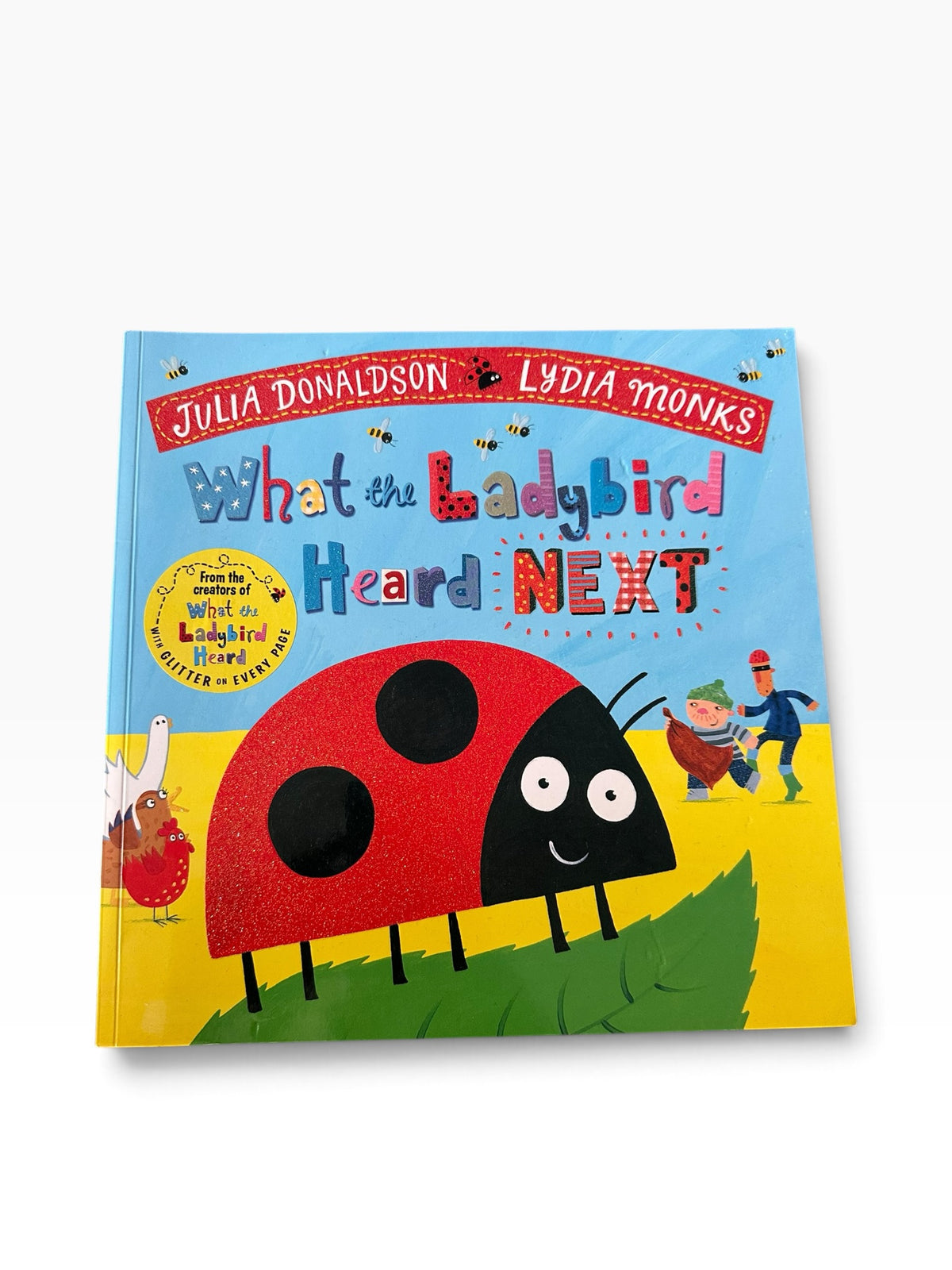 What the Ladybird Heard Next - Julia Donaldson