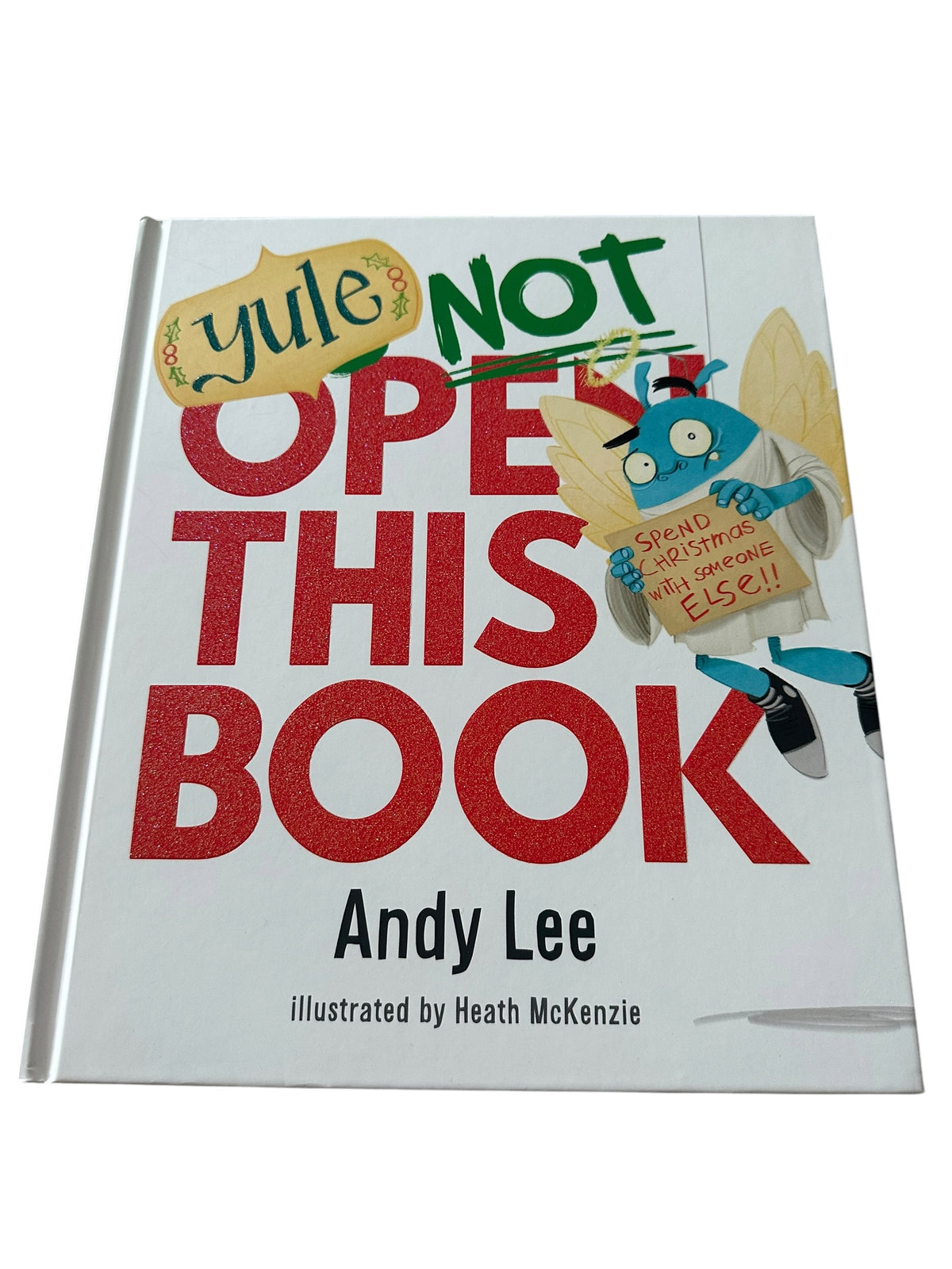 Yule Not Open This Book - Hardcover