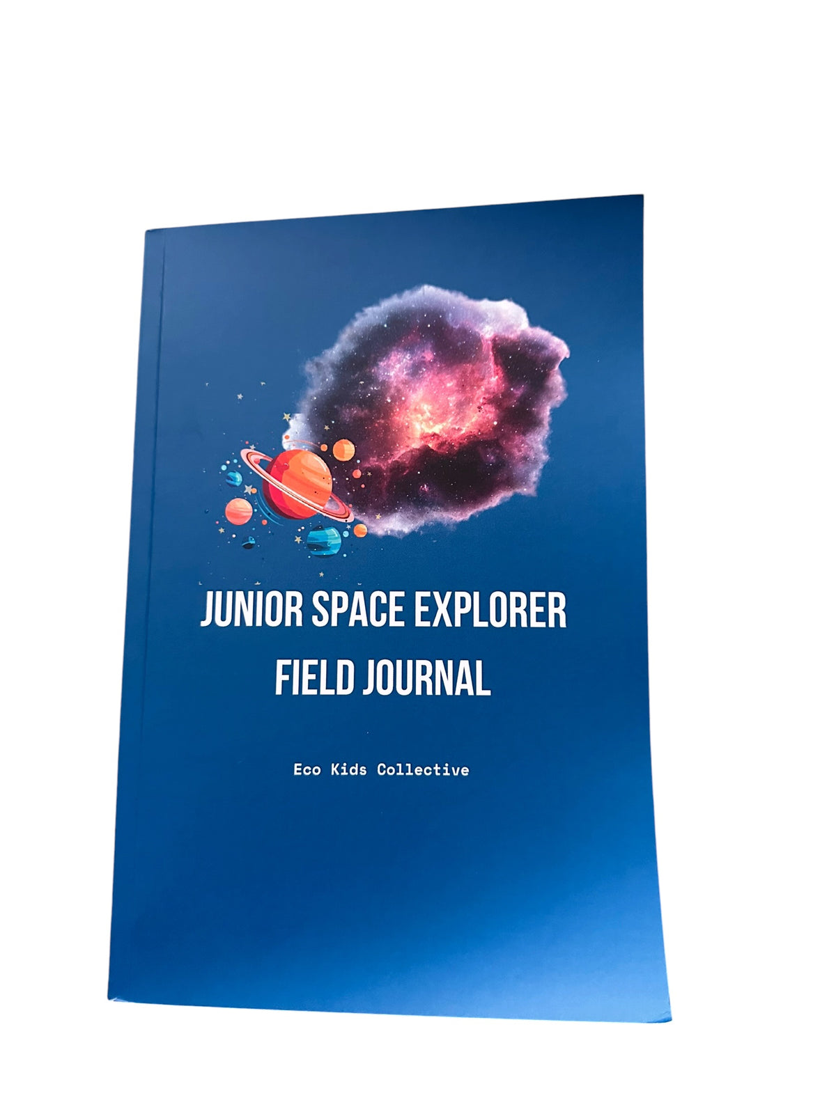 Junior Space Explorer Field Journal (Eco Kids Collective)